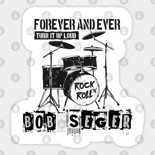 bob seger forever and ever Sticker by cenceremet